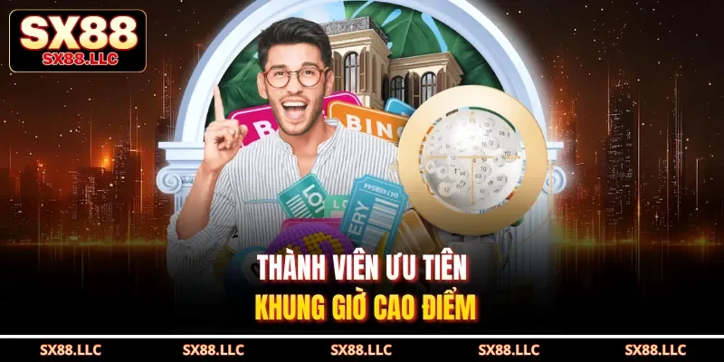 Thành viên ưu tiên khung giờ cao điểm